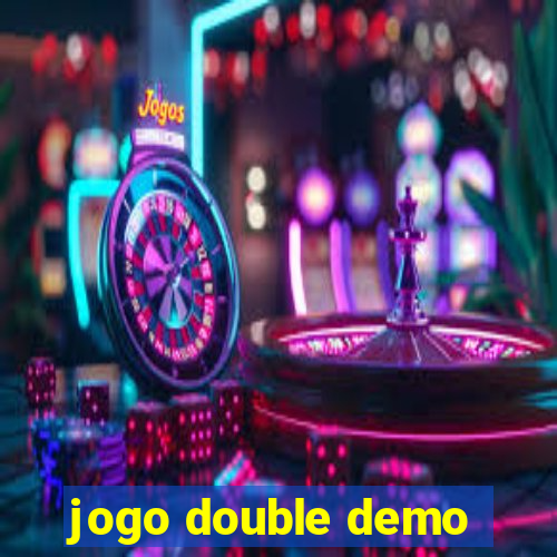 jogo double demo